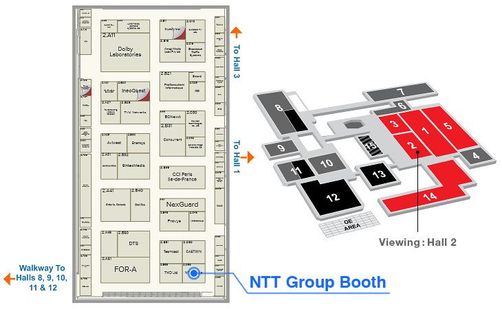 NTT Electronics Booth(NTT Group Booth) No. 2.C58 (Hall 2)